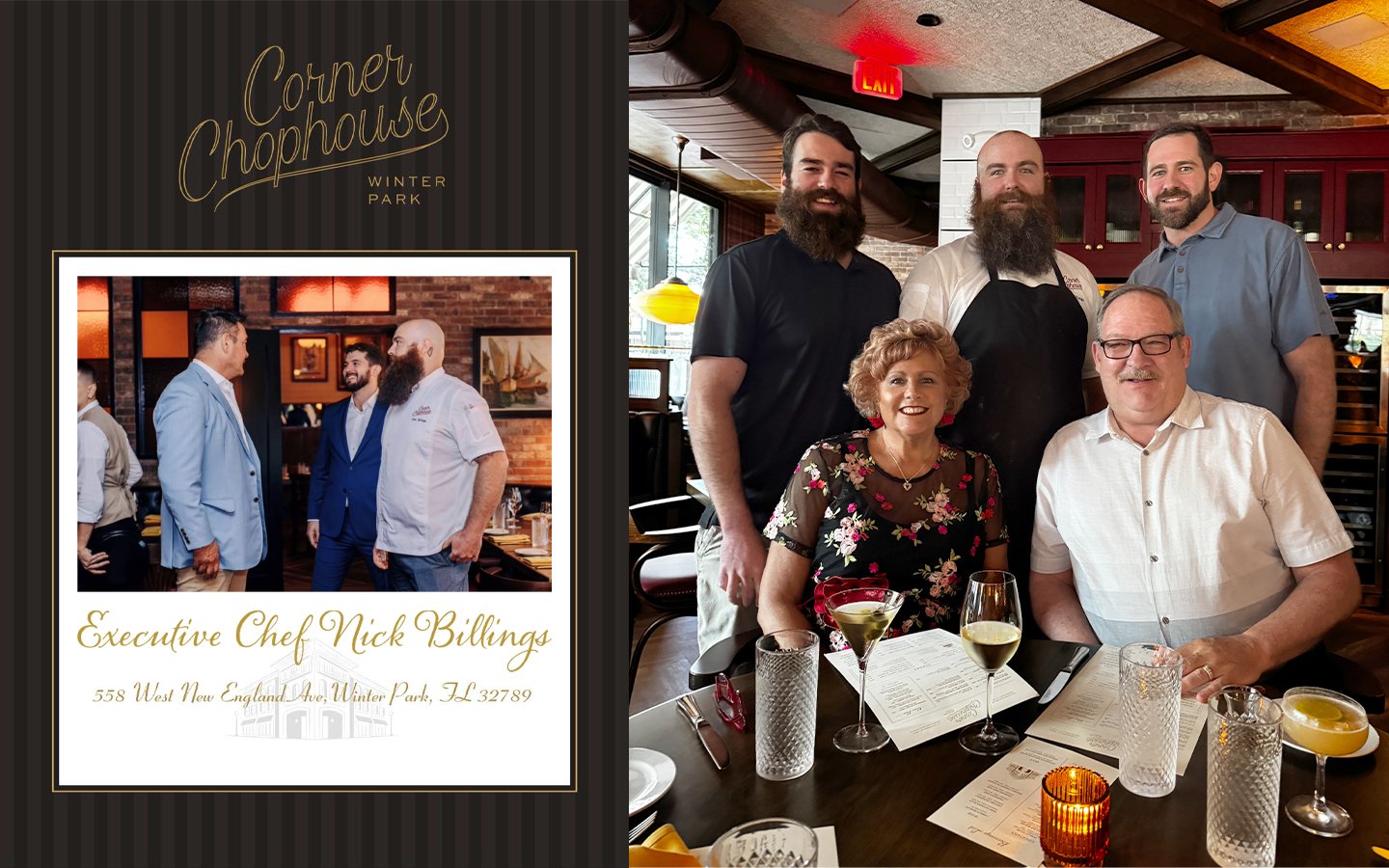 Our middle son is now the Executive Chef for Corner Chophouse in Winter Park, FL.