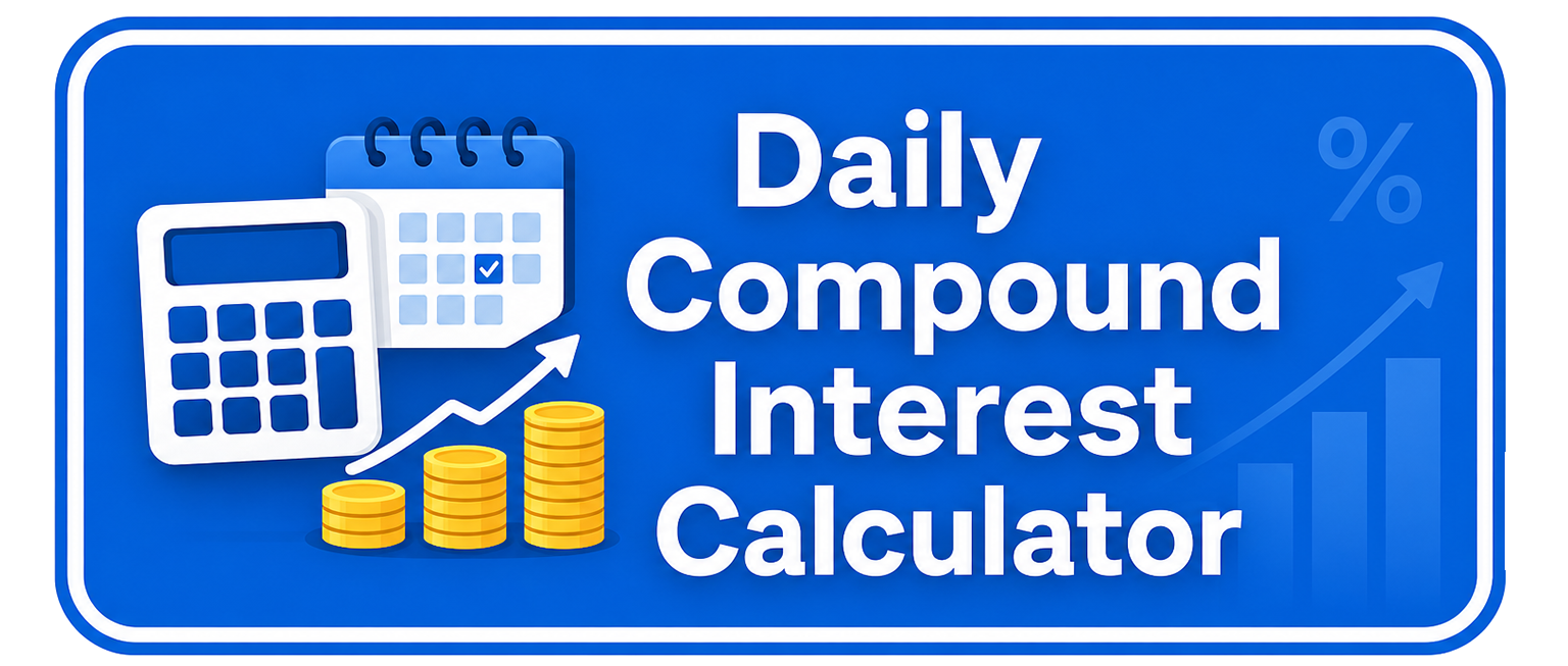 Daily Compound Interest Calculator