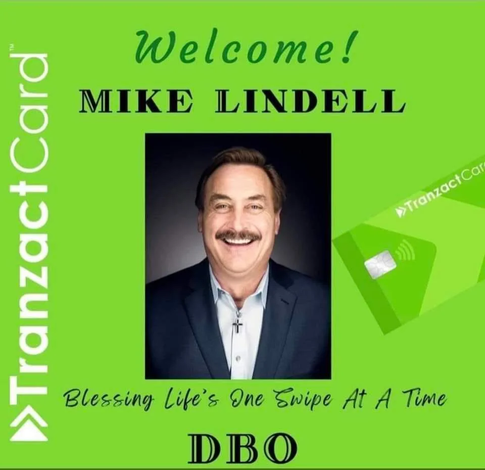 Mike Lindell - TranzactCard